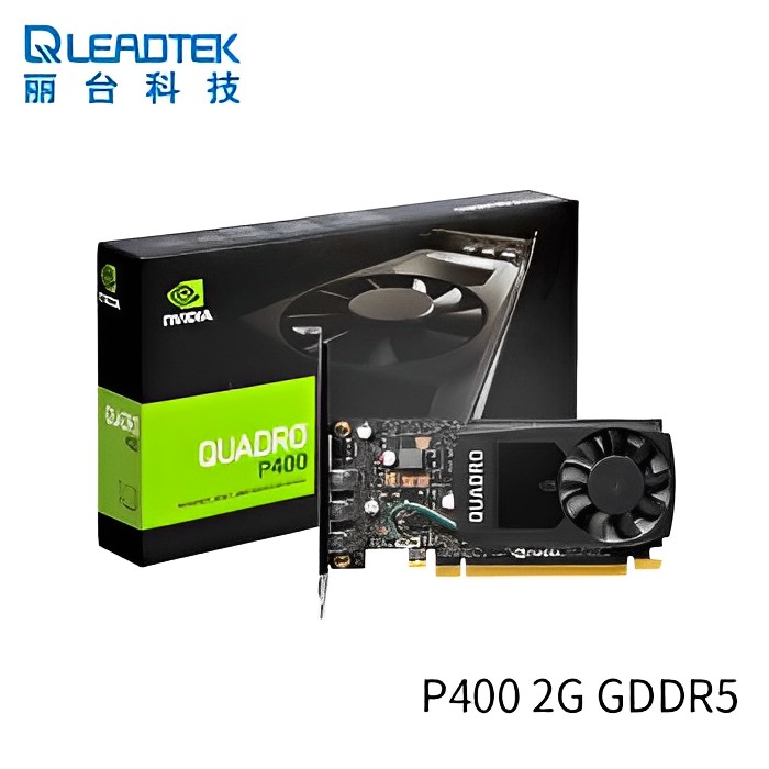 Quadro P400 2G显卡